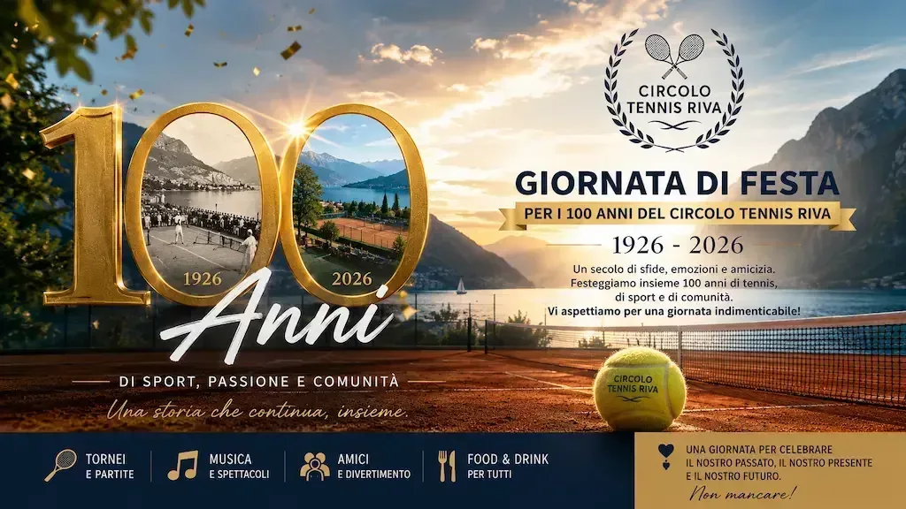 I 100 anni del Circolo Tennis Riva